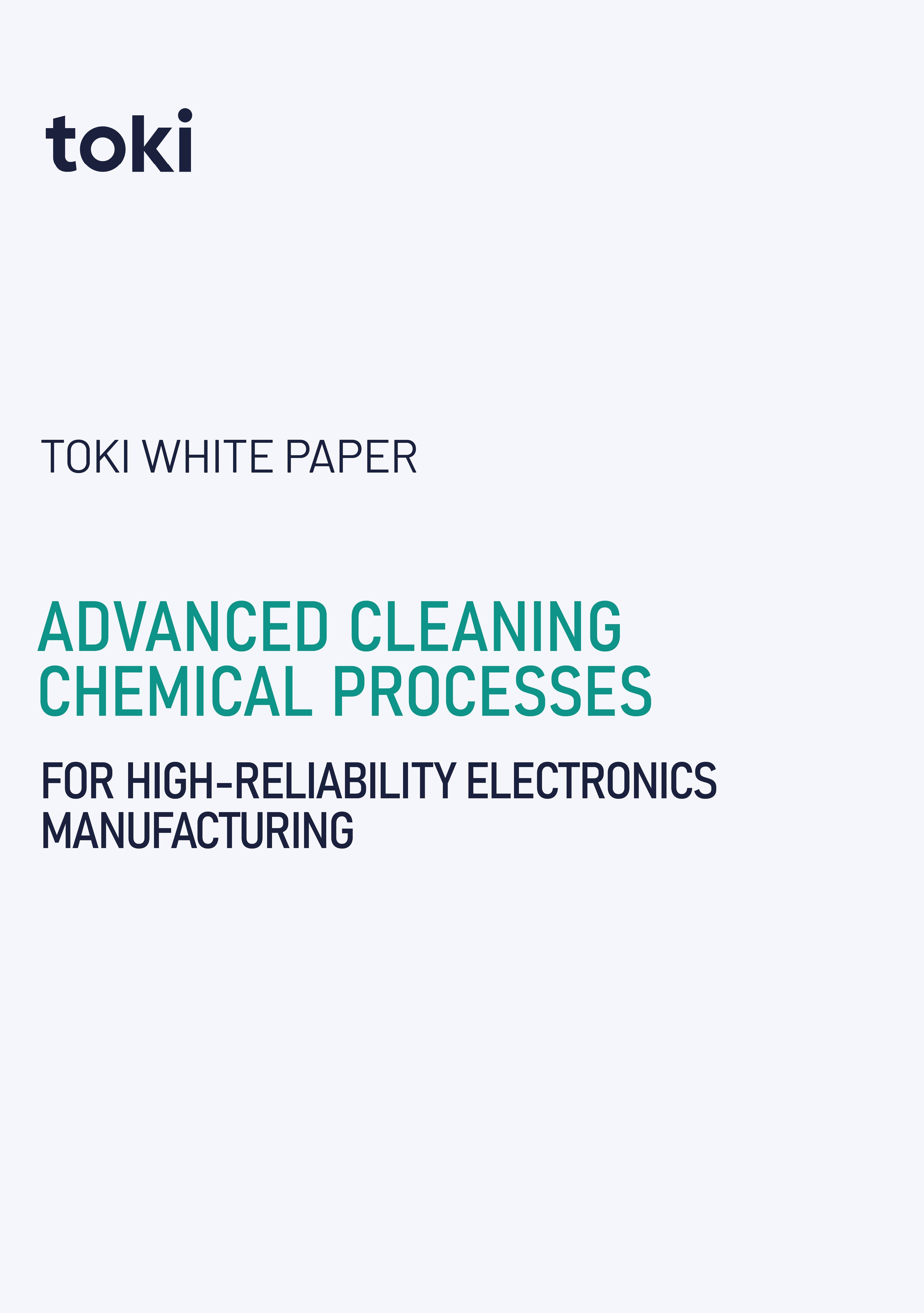 Advanced Cleaning Chemistries for High-Reliability Electronics Manufacturing