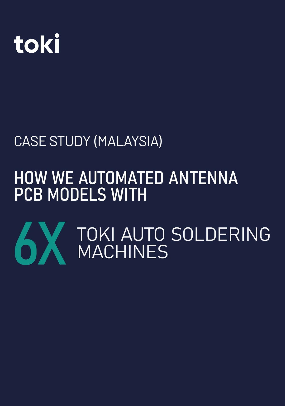Case Study: Automation in a Malaysian EMS Manufacturer (6x Auto Soldering Machines)